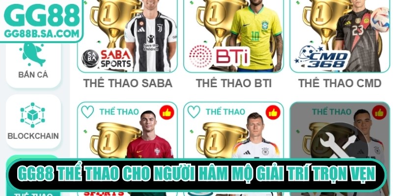 GG88 Thể Thao GG88 thể thao cho người hâm mộ giải trí vô cùng trọn vẹn
